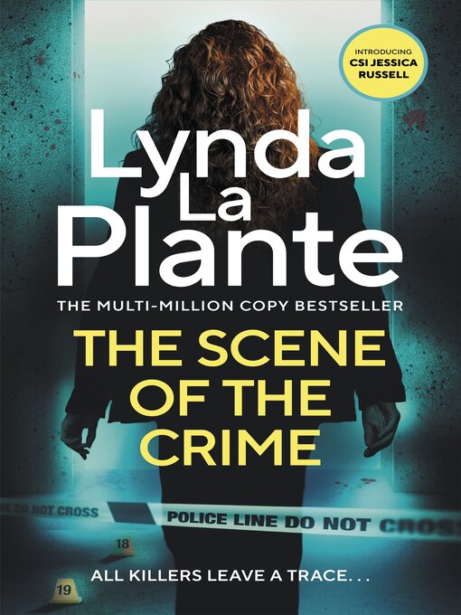 Title details for The Scene of the Crime by Lynda La Plante - Wait list